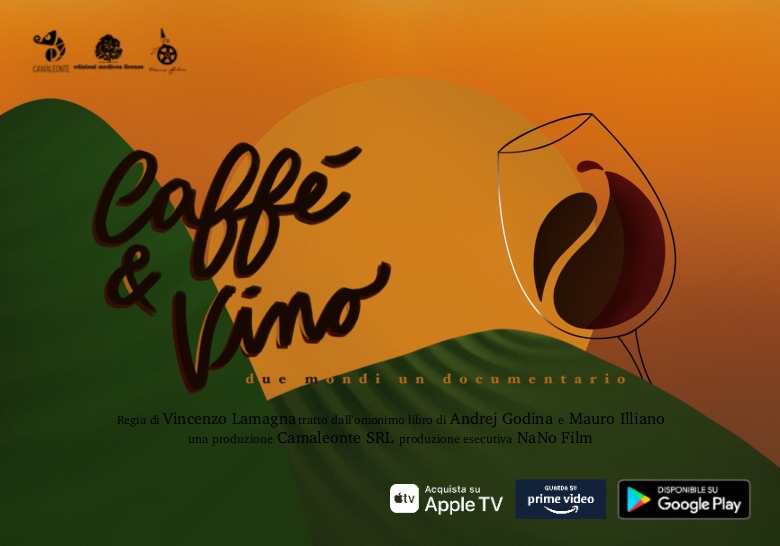 Caffè & Vino – Il Documentario presentato a Torino il 12 Giugno