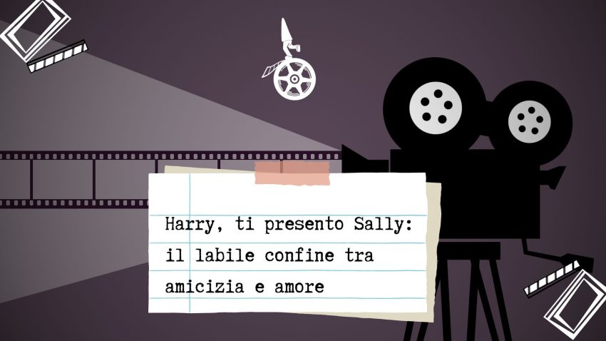 Harry, ti presento Sally: il labile confine tra amicizia e amore